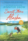 Sweet Home Alaska (Wild Coast #1) by Jennifer Snow