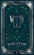 Evocation by S.T. Gibson