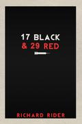 17 Black and 29 Red by Richard Rider