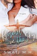 Kismet in the Sky by Swati M.H.