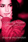 Coming Home (Damaged #3) by Shayne McClendon