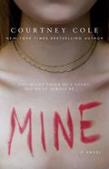 Mine by Courtney Cole