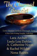 The Charmed Bracelet by Rachel Wilder