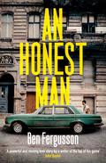 An Honest Man by Ben Fergusson