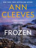 Frozen (Vera Stanhope #8.5) by Ann Cleeves