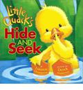 Little Quack's Hide and Seek (Little Quack #1) by Lauren Thompson