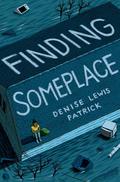 Finding Someplace by Denise Lewis Patrick