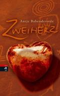 Zweiherz by Antje Babendererde