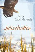 Julischatten by Antje Babendererde