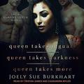 Queen Takes Jaguars / Queen Takes Darkness / Queen Takes More (Their Vampire Queen #1) by Tristan James