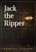 Jack the Ripper by Shirley Jackson