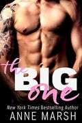 The Big One (Mister Hotshot #2) by Anne Marsh