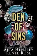 Den of Sins by Alta Hensley, Renee Rose