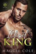 Illicit King by Maggie Cole