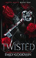 Twisted (Malus Mafia #1) by Emily Goodwin