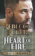 Heart of Fire by Rebecca Ruger