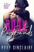 Book Boyfriends by Roxy Sinclaire