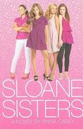 Sloane Sisters by Anna Carey