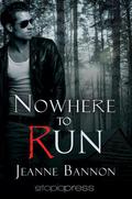 Nowhere to Run by Jeanne Bannon