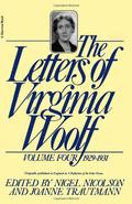 The Letters of Virginia Woolf: Volume Four, 1929-1931 (The Letters of Virginia Woolf #4) by Nigel Nicolson