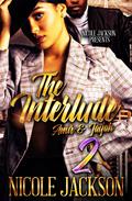 The Interlude 2 by Nicole Jackson