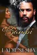 Bambi by Ladii Nesha