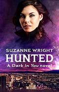 Hunted (Dark in You #9) by Suzanne Wright
