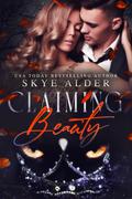 Claiming Beauty (Once Upon a Shifter #1) by Skye Alder