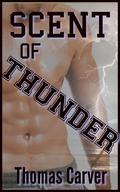 Scent of Thunder by Thomas Carver