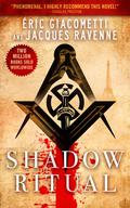 Shadow Ritual (Antoine Marcas #2) by Jacques Ravenne