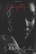 Naughty And Nasty: Erotic Series by Sabrina B. Scales