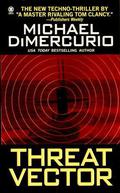Threat Vector by Michael DiMercurio