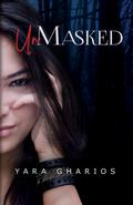 UnMasked (Masked SheWolf #2) by Yara Gharios