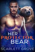 Her Protector Bear (Shifterland: Shadow Falls #1) by Scarlett Grove