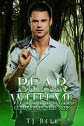Bear With Me: Corporate Shifters by T.J. Bell