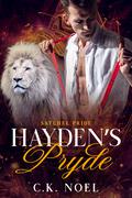 Hayden's Pryde (Satchel Pride #1) by C.K. Noel