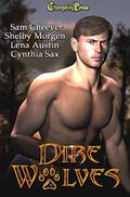 Dire Wolves  Box Set by Shelby Morgen