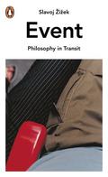 Event (Philosophy in Transit #2) by Slavoj Žižek