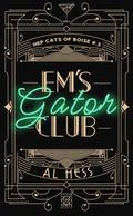 Em's Gator Club (Hep Cats of Boise #0.5) by Al Hess