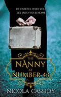 The Nanny at Number 43 by Nicola Cassidy
