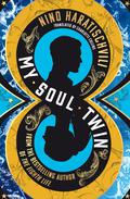 My Soul Twin by Nino Haratischwili