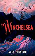 Winchelsea by Alex Preston