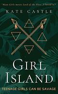 Girl Island by Kate Castle