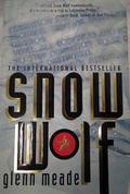 Snow Wolf by Glenn Meade
