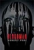 Bloodman by Robert Pobi