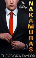The Ruthless Nakamuras Box Set by Theodora Taylor