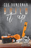 Build It Up: The Donovans, Book 5 (The Donovans #5) by Cee Bowerman