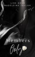 Members Only by Lise Gold