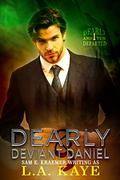 Dearly & Deviant Daniel (Dearly and The Departed #1) by L.A. Kaye