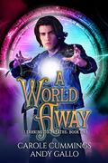 A World Away (Learning to Breathe #1) by Carole Cummings